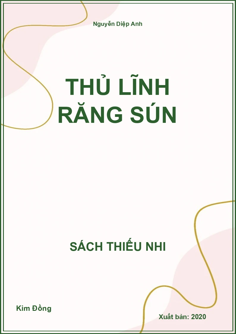 Thủ lĩnh răng sún
