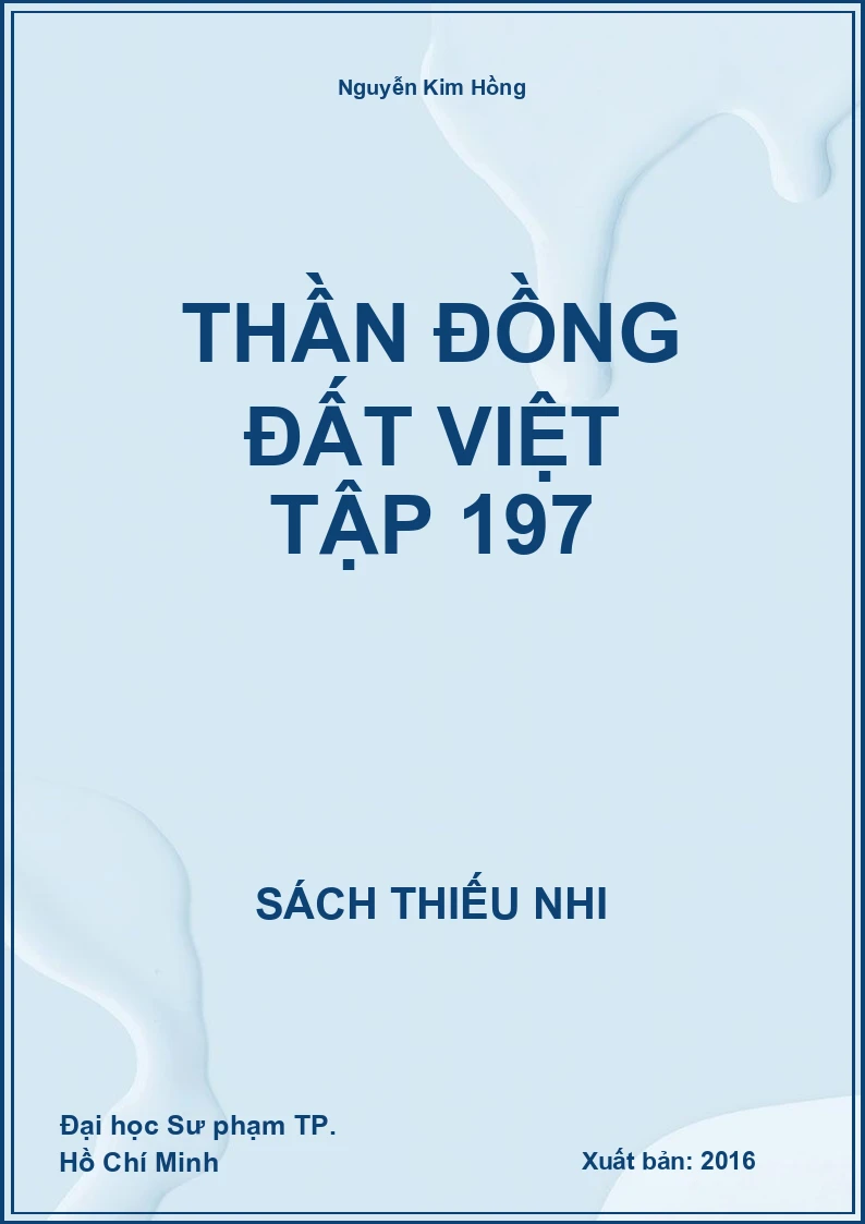 Thần đồng Đất Việt tập 197