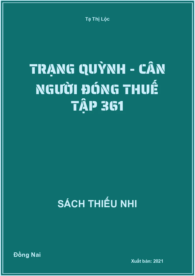 Trạng Quỳnh - Cân người đóng thuế tập 361