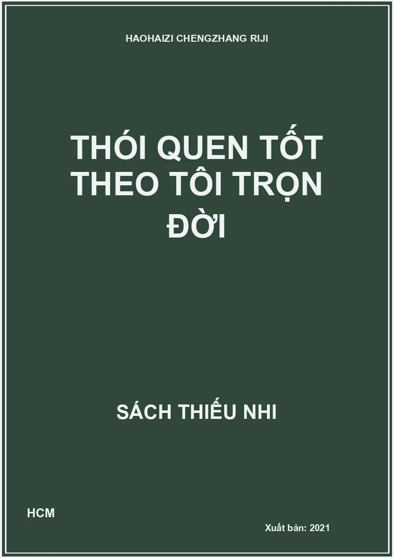 Thói quen tốt theo tôi trọn đời