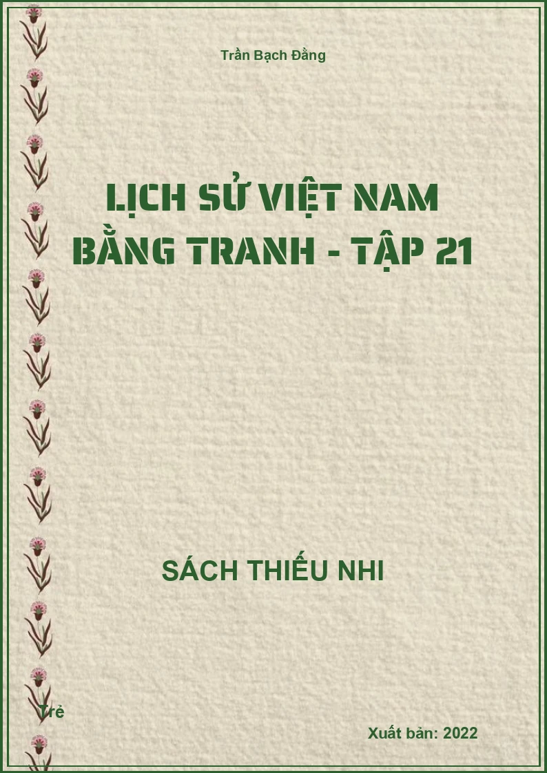 Lịch sử việt nam bằng tranh - Tập 21