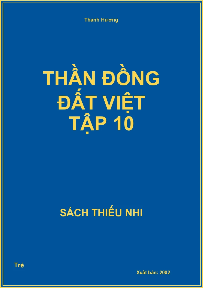 Thần đồng Đất Việt tập 10