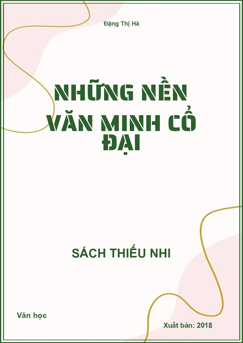 Những nền văn minh cổ đại