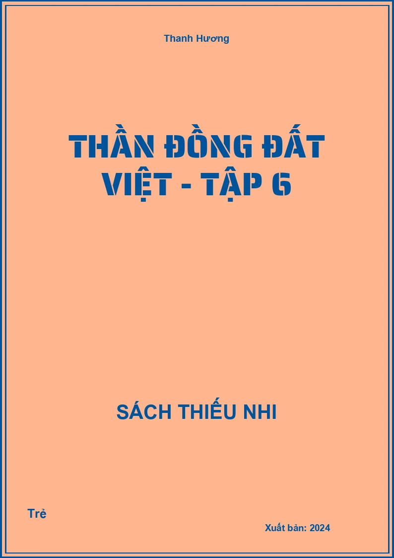 Thần đồng đất việt - tập 6