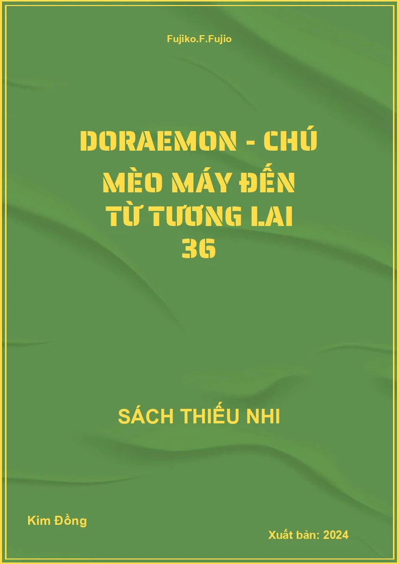 Doraemon - Chú mèo máy đến từ tương lai 36