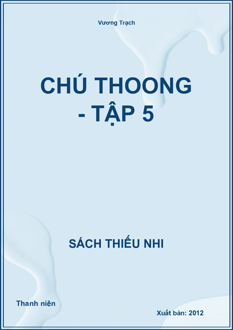 Chú Thoong - Tập 5