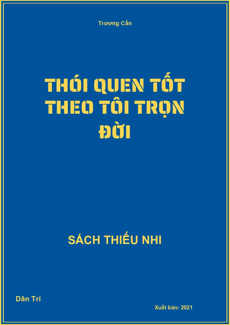 Thói quen tốt theo tôi trọn đời