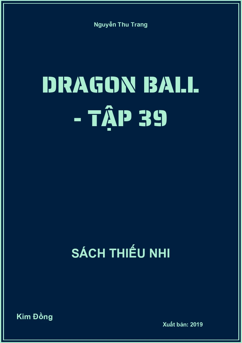 Dragon Ball - Tập 39