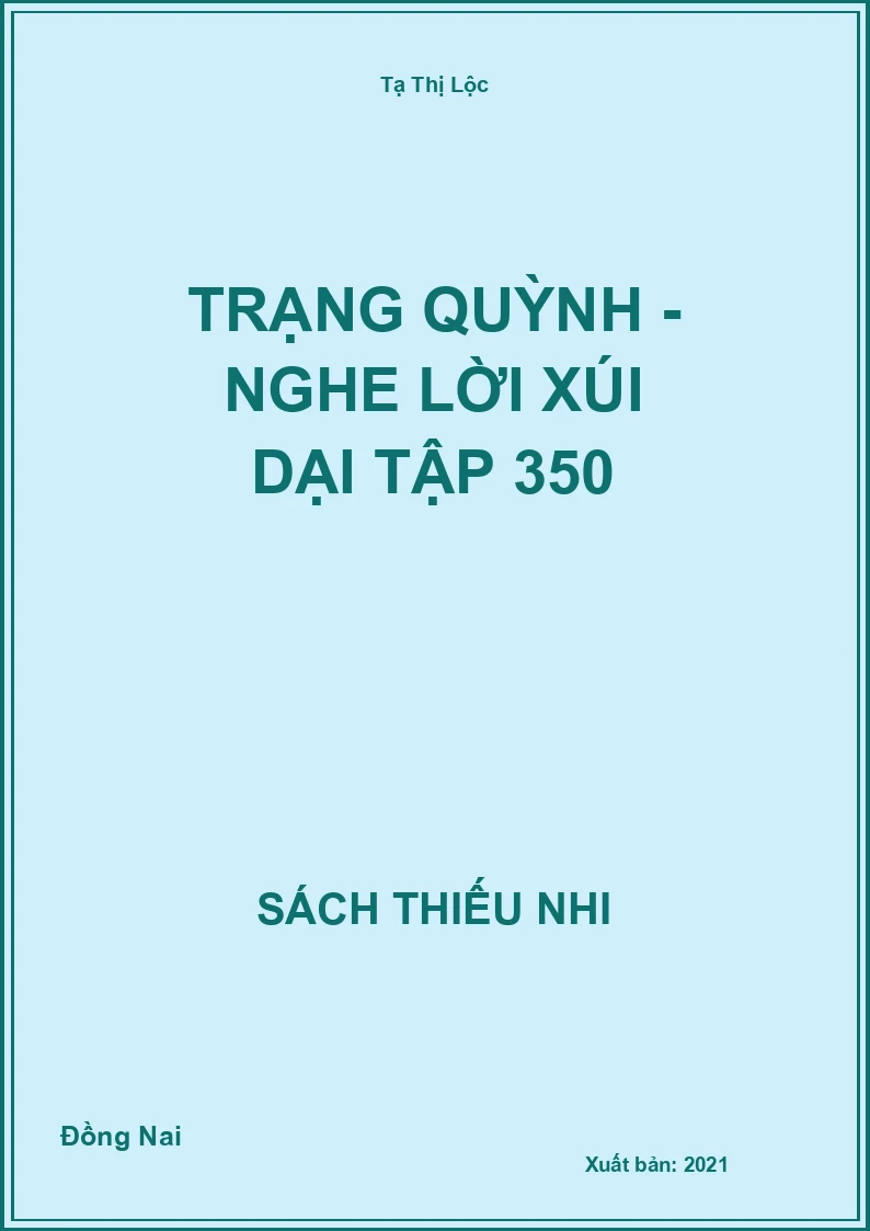 Trạng Quỳnh - Nghe lời xúi dại tập 350
