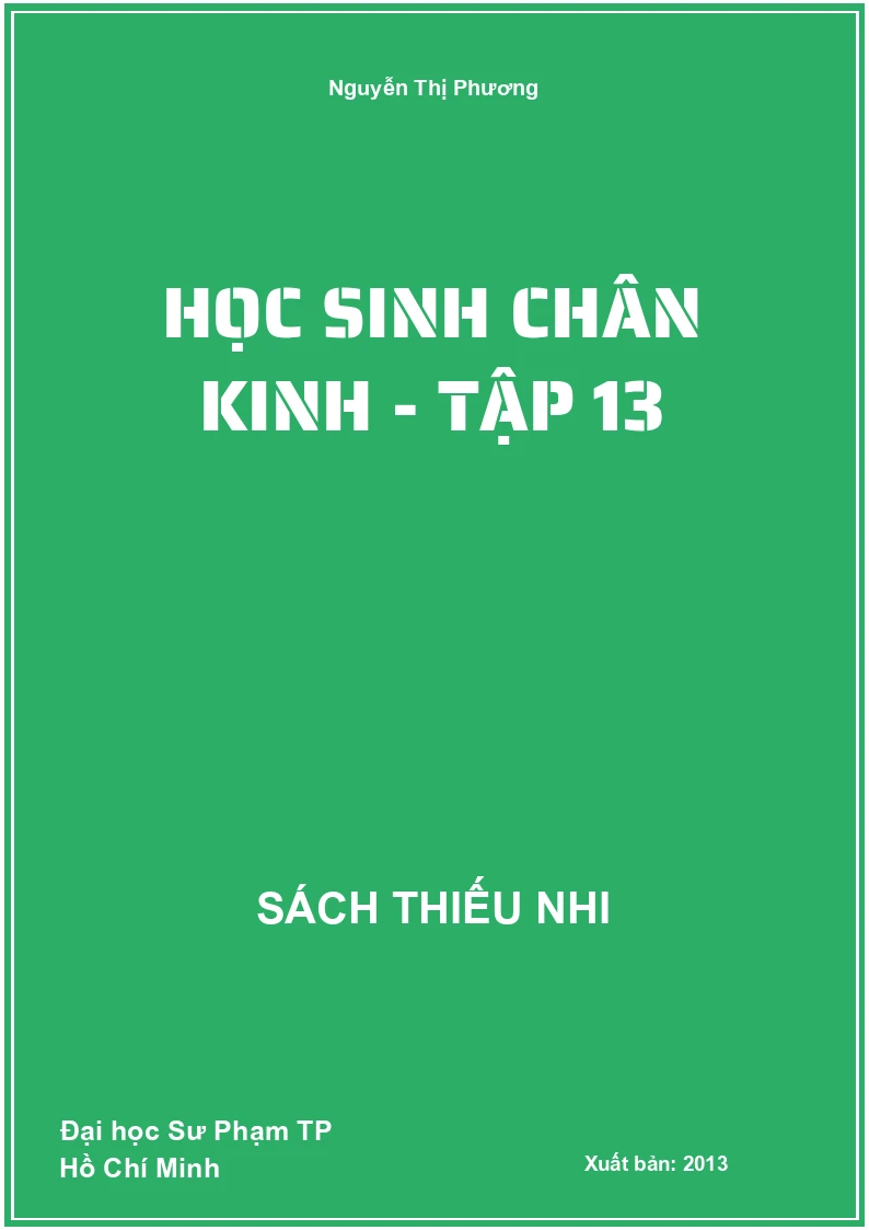 Học sinh chân kinh - Tập 13