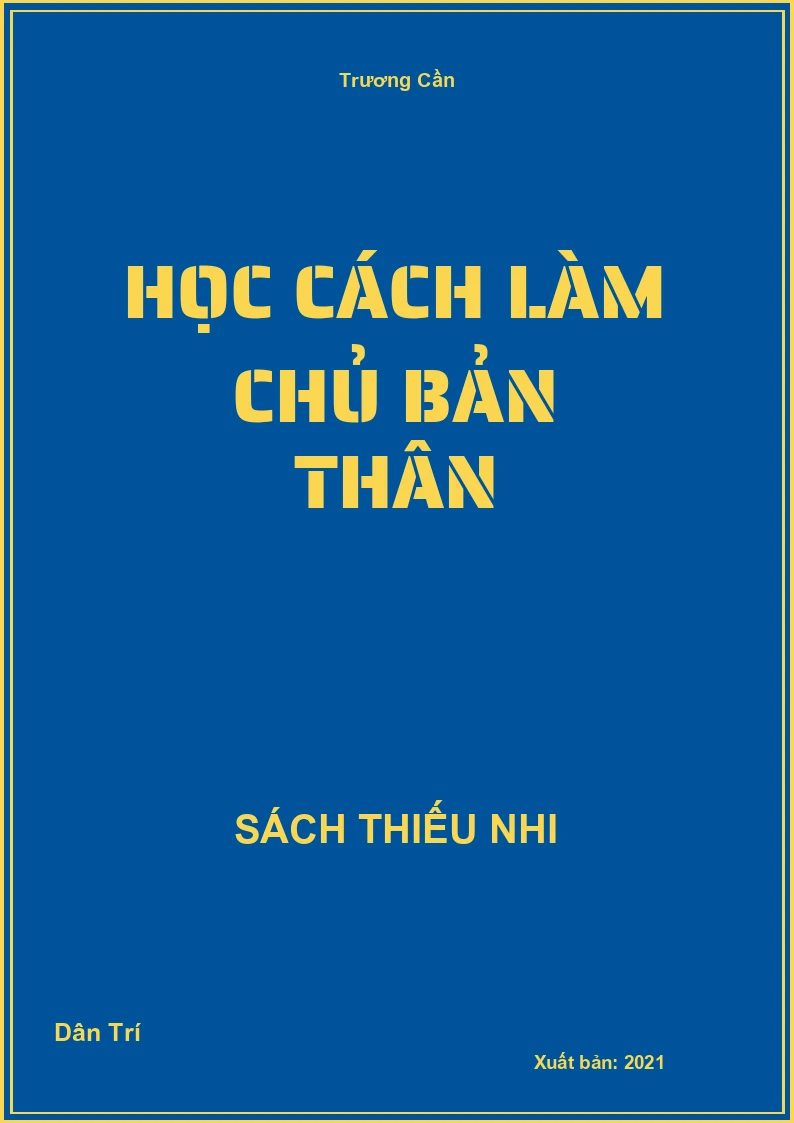 Học cách làm chủ bản thân
