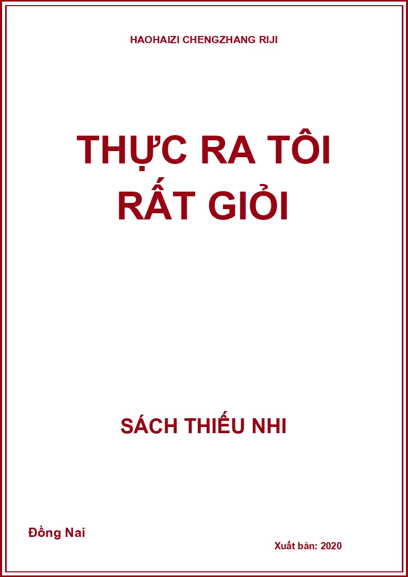 Thực ra tôi rất giỏi