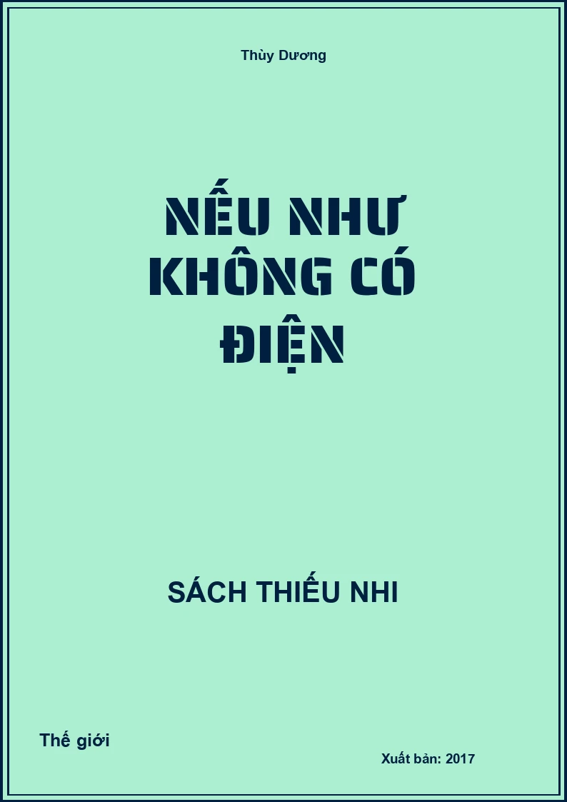 Nếu như không có điện