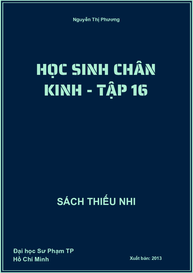 Học sinh chân kinh - Tập 16