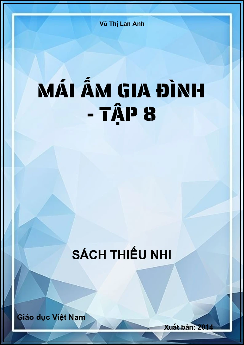 Mái Ấm gia đình - Tập 8