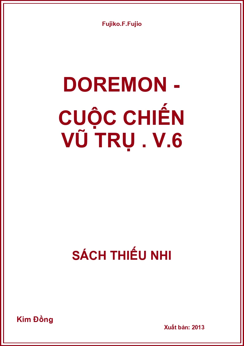Doremon - cuộc chiến vũ trụ . V.6