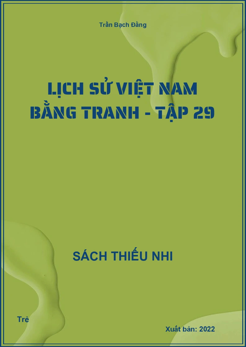 Lịch sử việt nam bằng tranh - Tập 29