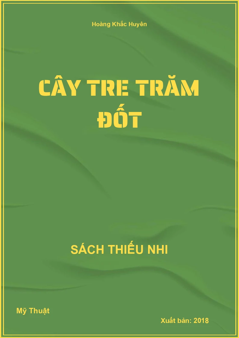 Cây tre trăm đốt