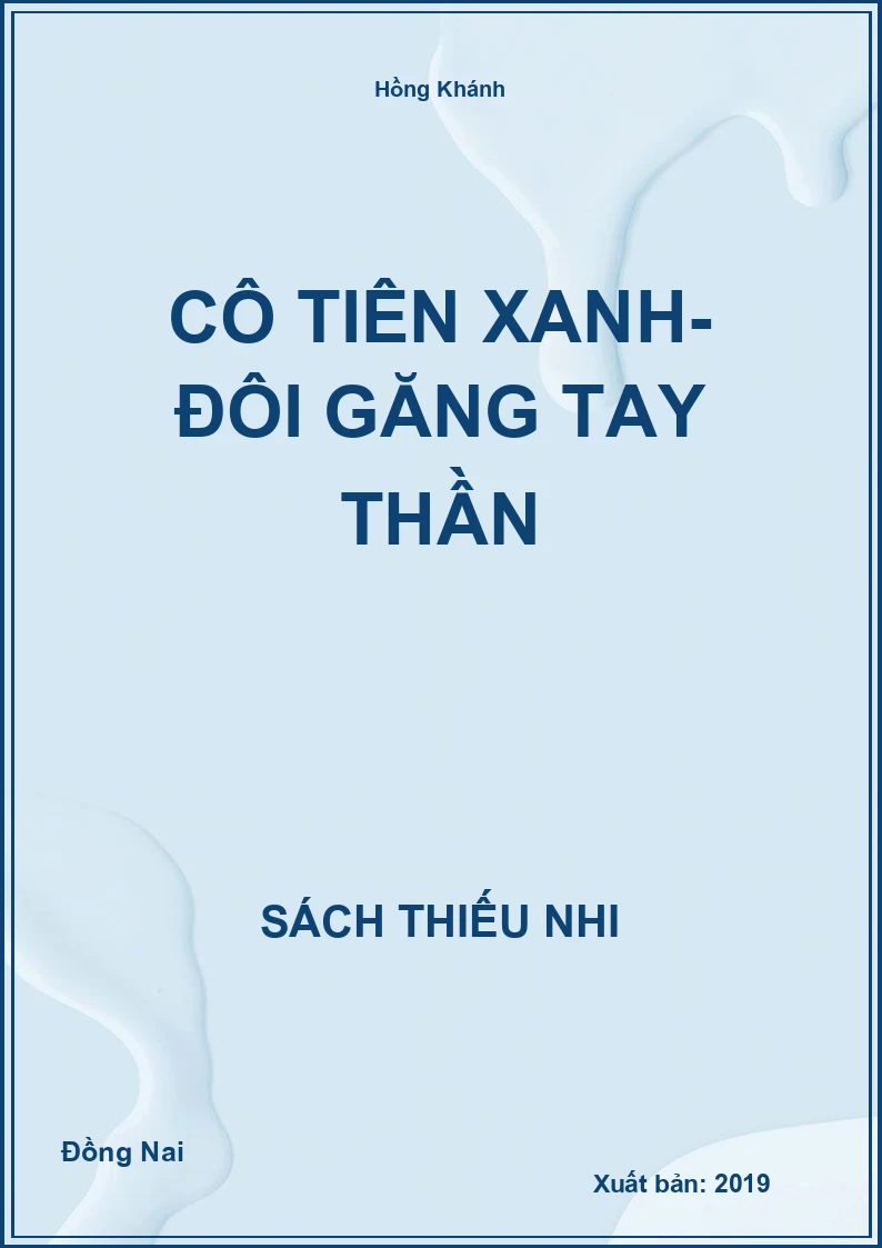 Cô Tiên Xanh- đôi găng tay thần