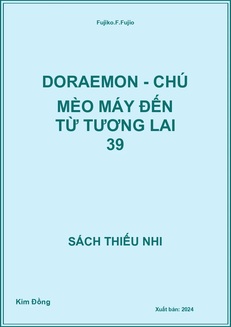Doraemon - Chú mèo máy đến từ tương lai 39