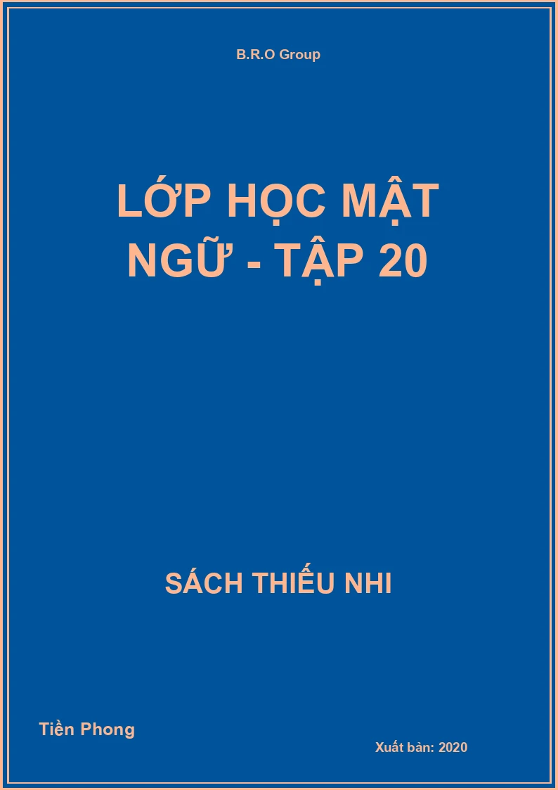 Lớp học mật ngữ - Tập 20