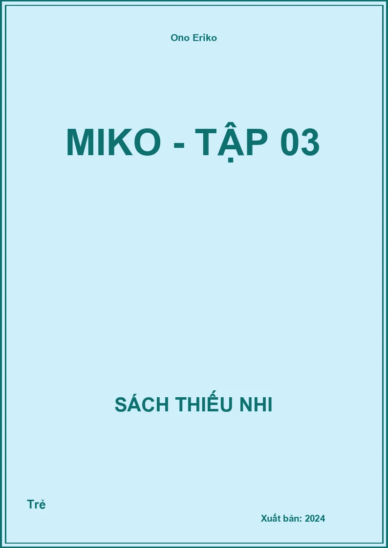 MiKo - Tập 03