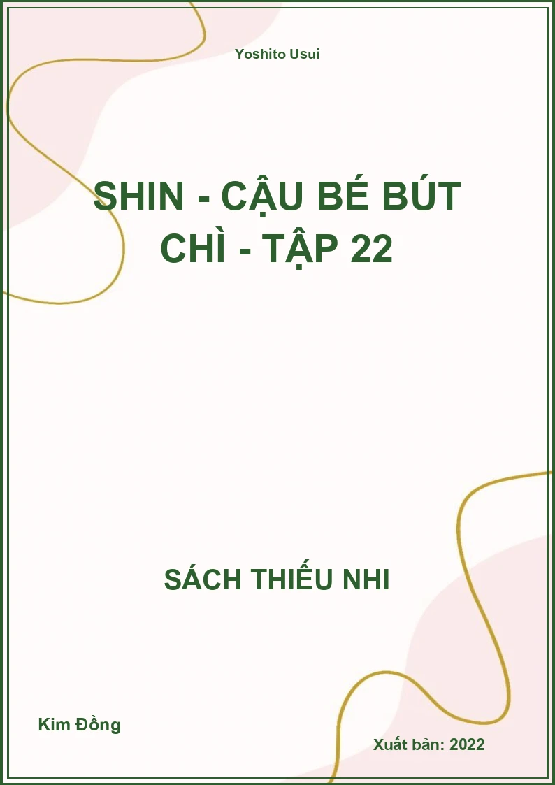 Shin - Cậu bé bút chì - Tập 22