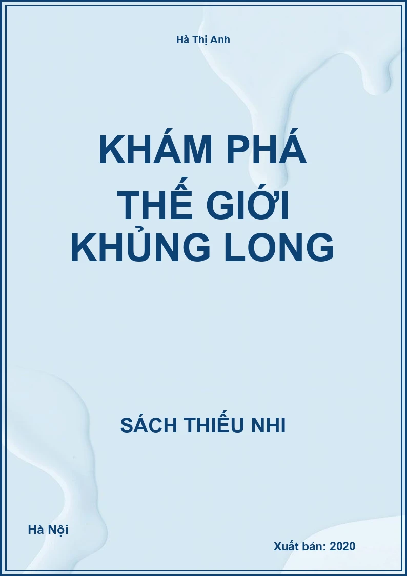 Khám Phá Thế Giới Khủng Long