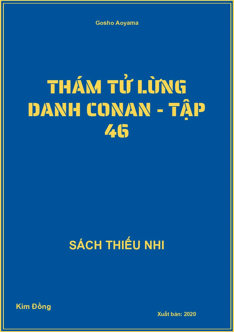 Thám tử lừng danh Conan - Tập 46