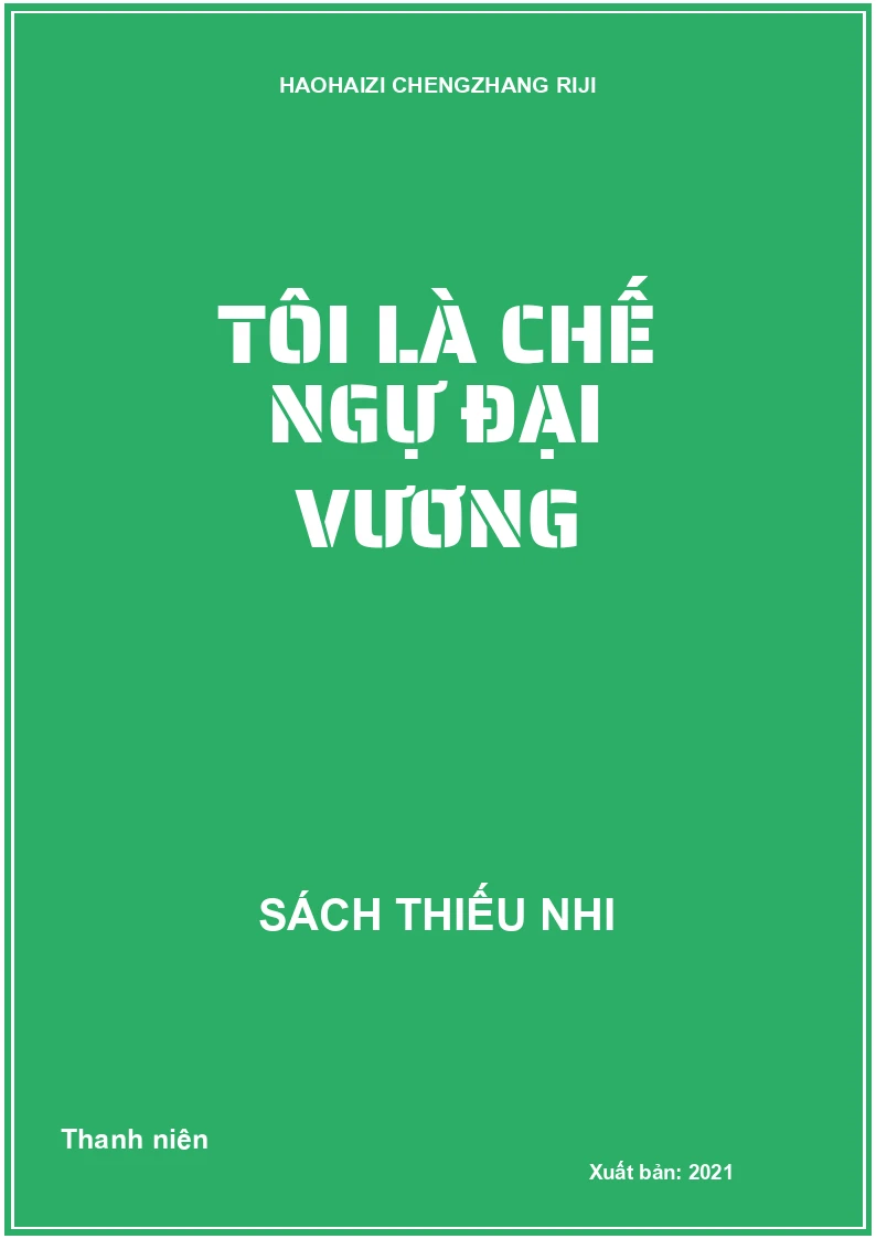 Tôi Là Chế Ngự Đại Vương