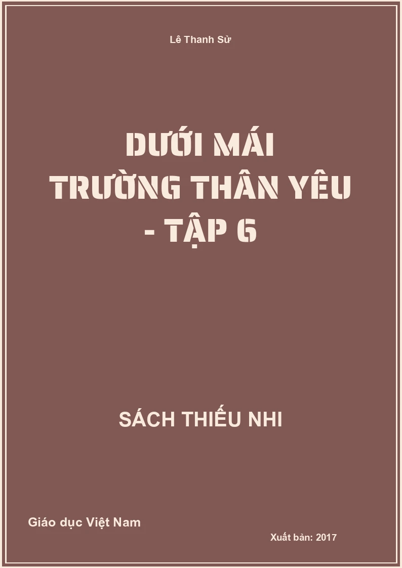 Dưới mái trường thân yêu - Tập 6