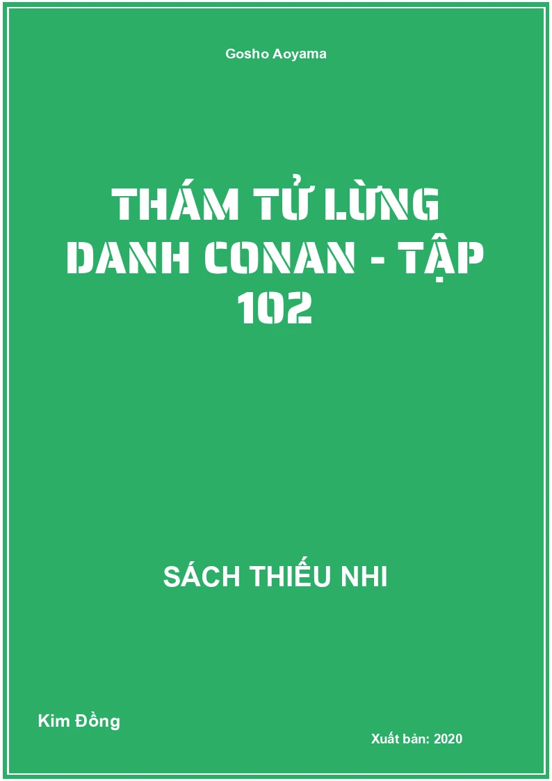 Thám tử lừng danh Conan - Tập 102