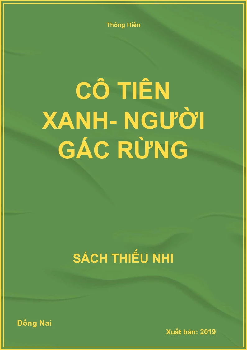 Cô Tiên Xanh- người gác rừng