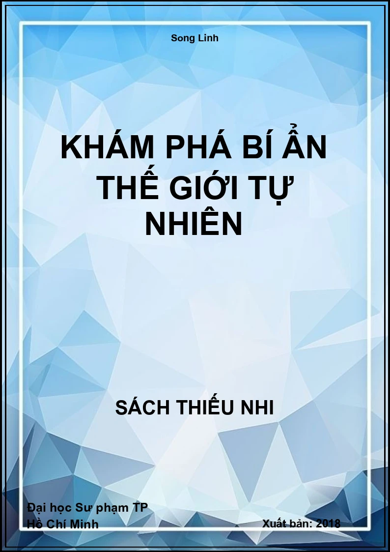 Khám phá bí ẩn thế giới tự nhiên