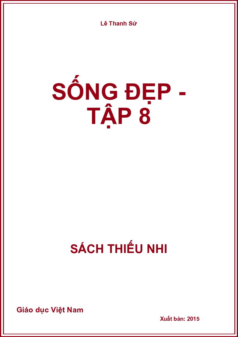 Sống đẹp - Tập 8