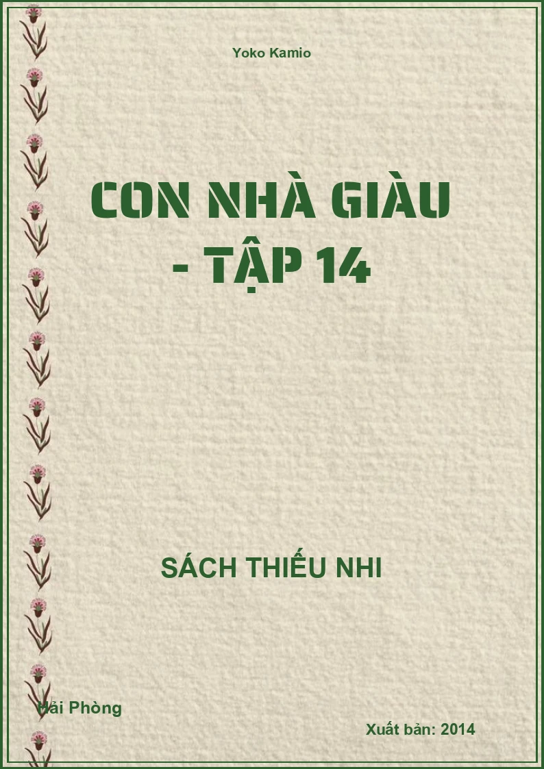 Con nhà giàu - Tập 14