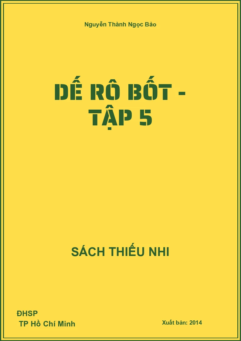 Dế rô bốt - Tập 5