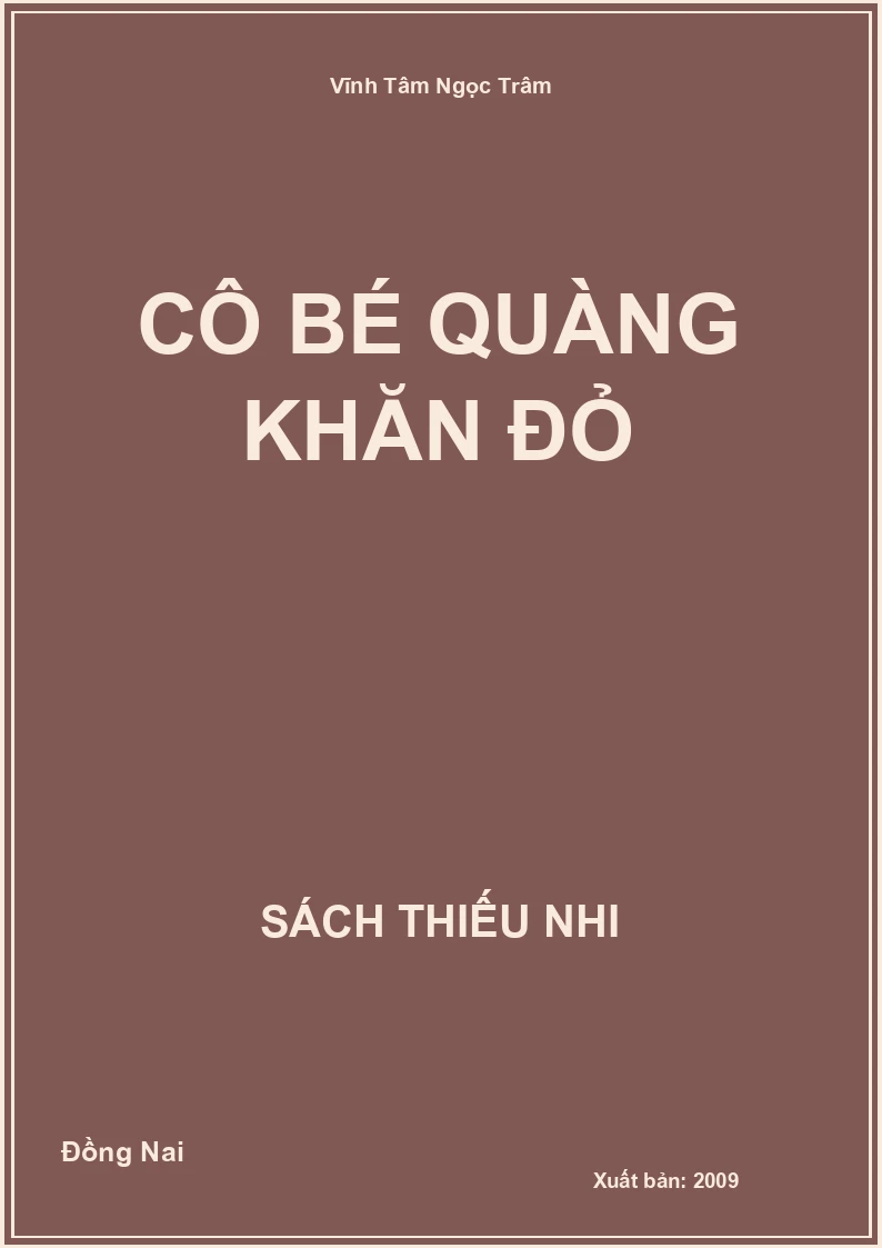 Cô Bé Quàng Khăn Đỏ