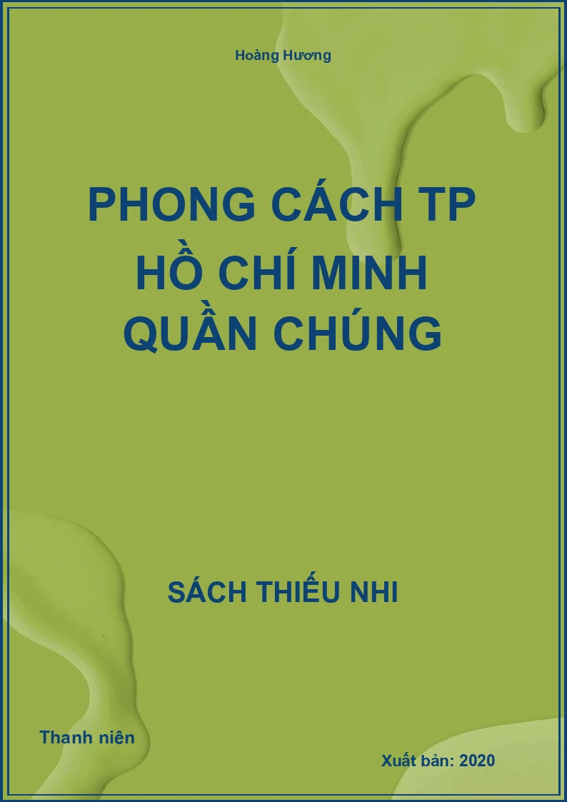 Phong cách TP Hồ Chí Minh quần chúng