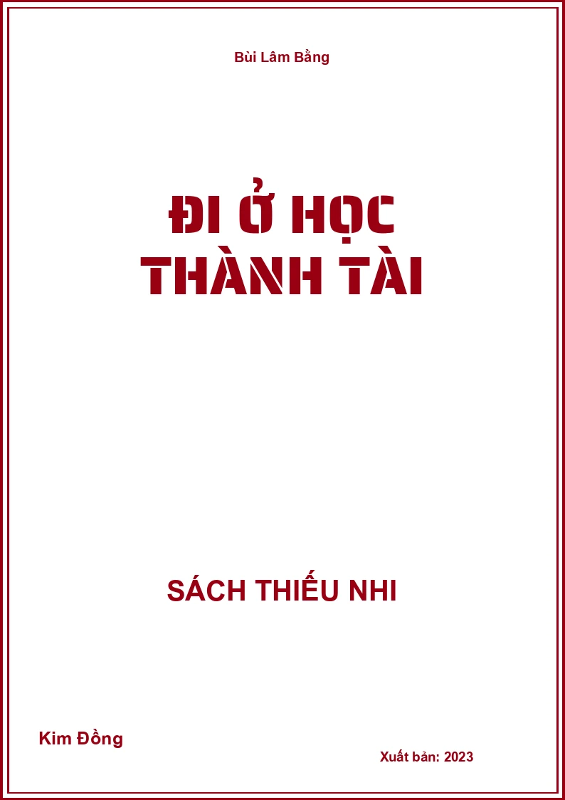 Đi ở học thành tài