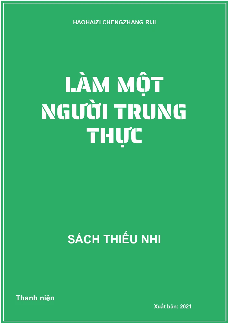 Làm một người trung thực