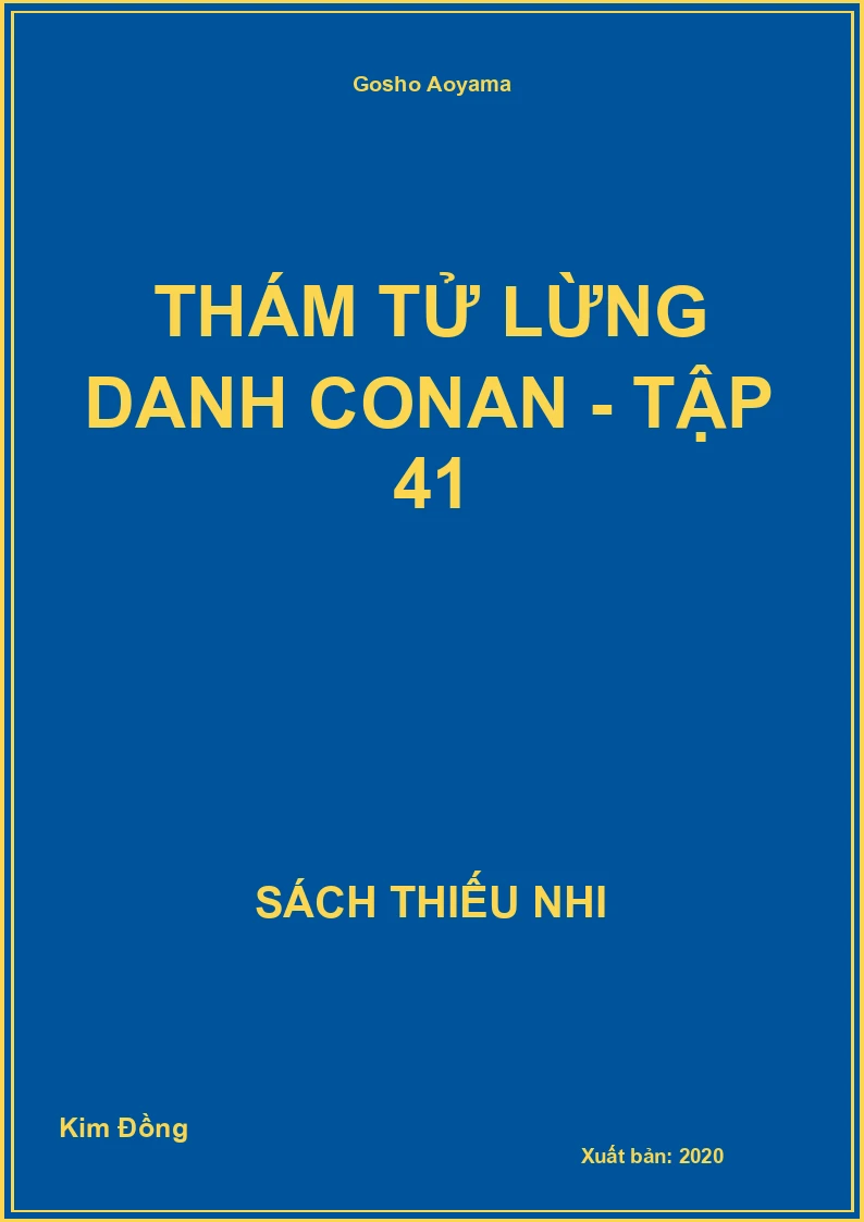 Thám tử lừng danh Conan - Tập 41