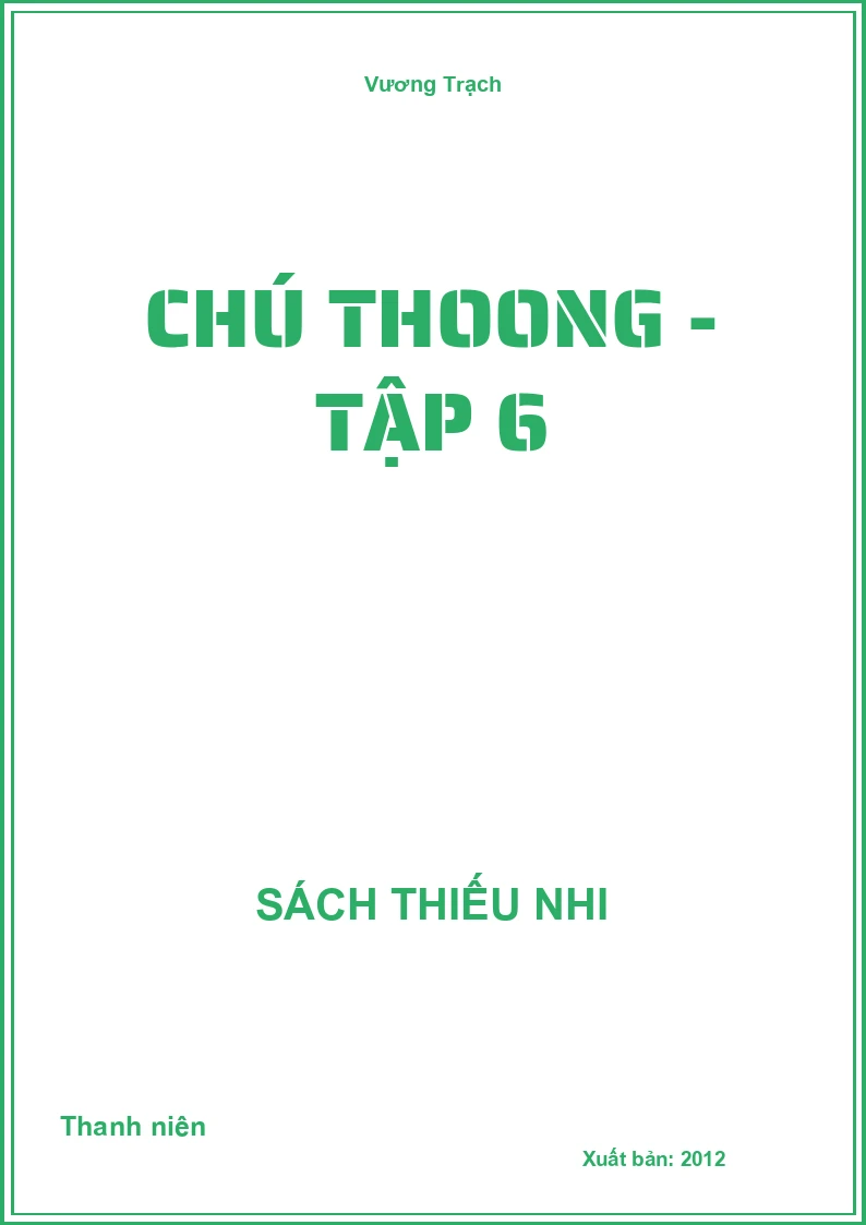 Chú Thoong - Tập 6