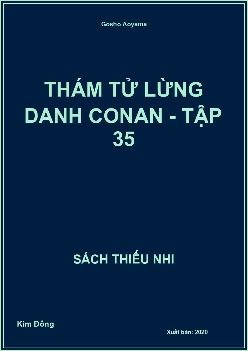 Thám tử lừng danh Conan - Tập 35