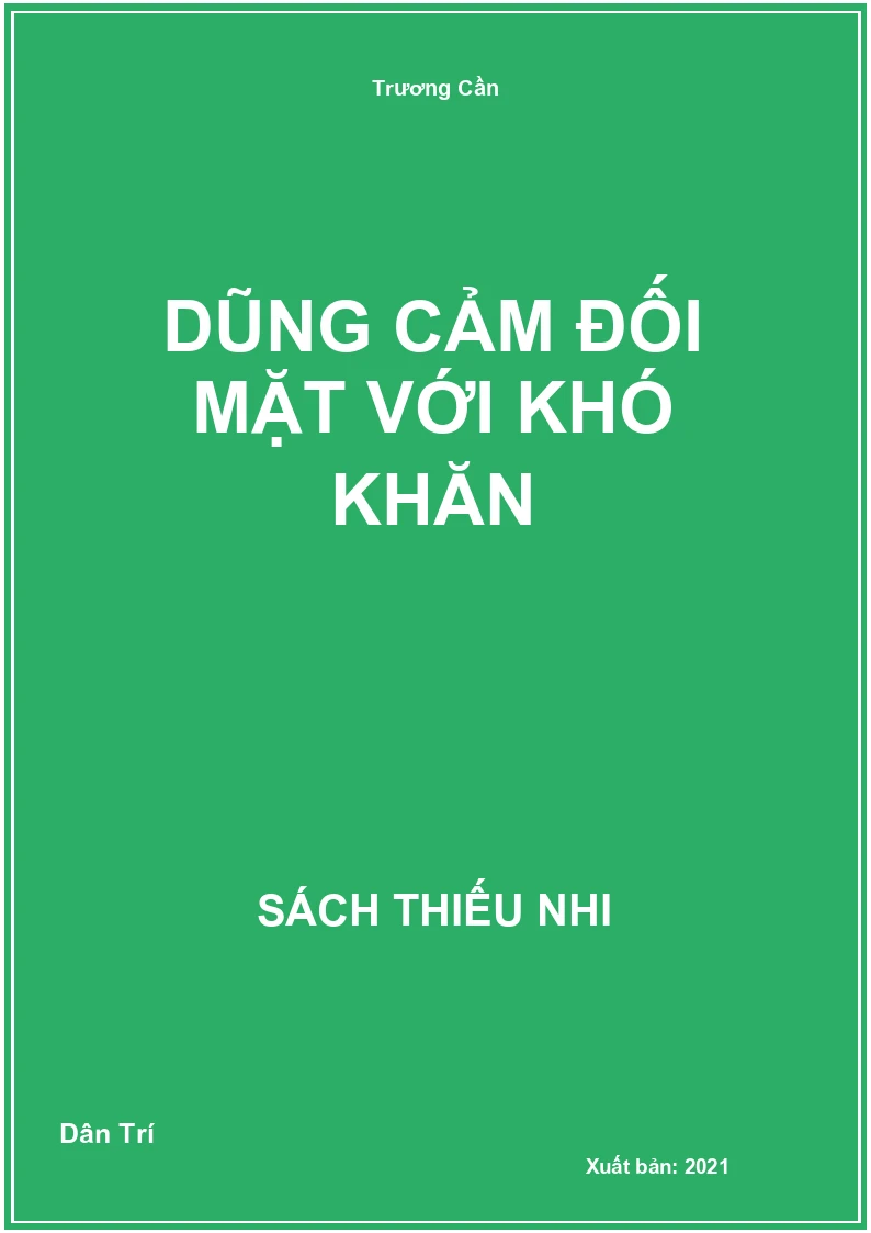 Dũng cảm đối mặt với khó khăn