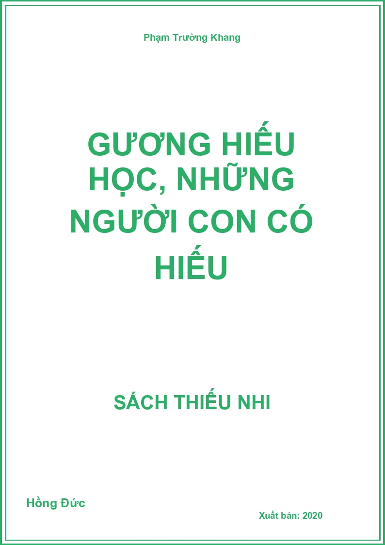 Gương Hiếu học, những người con có hiếu