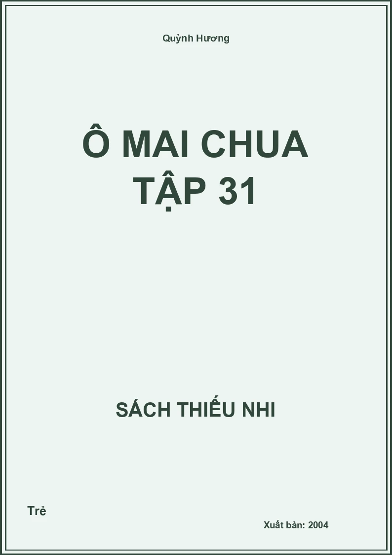 Ô Mai Chua Tập 31