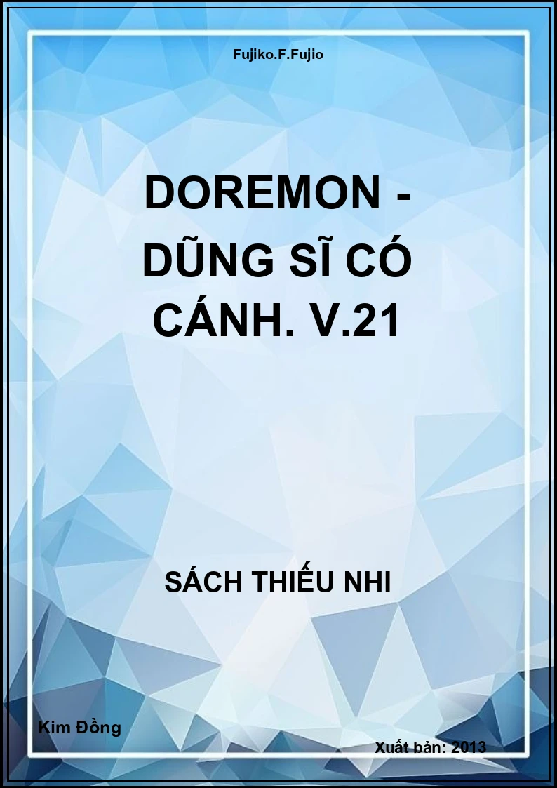 Doremon - Dũng sĩ có cánh. V.21