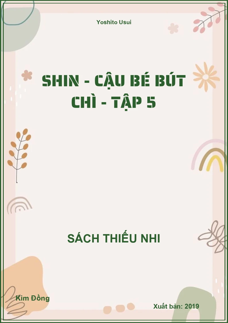 Shin - Cậu bé bút chì - Tập 5
