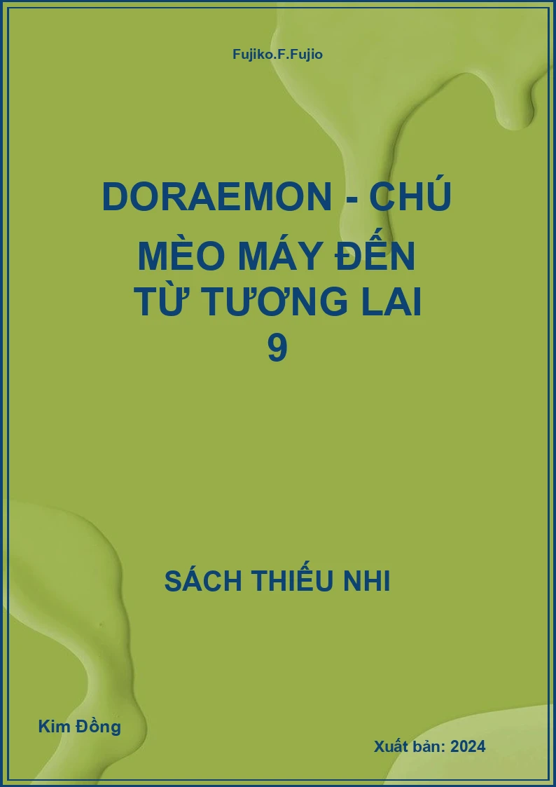 Doraemon - Chú mèo máy đến từ tương lai 9